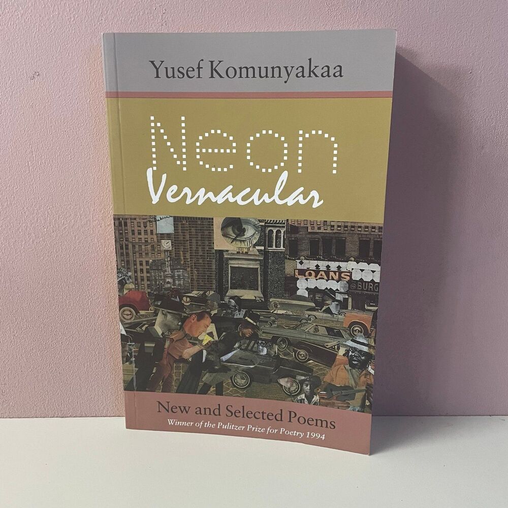 Neon Vernacular by Yusef Komyuntakaa Paperback Book GUC